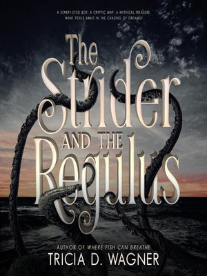 cover image of The Strider and the Regulus